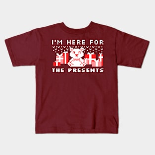 I'm here for the presents Kids T-Shirt